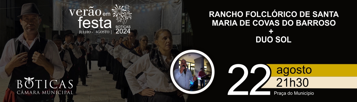 Rancho Folclrico de Santa Maria de Covas do Barroso + DUO SOL | Vero em Festa 2024