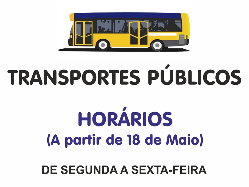 Horrios dos Transportes pblicos de passageiros a partir do dia 18 de maio (de segunda a sexta-feira)